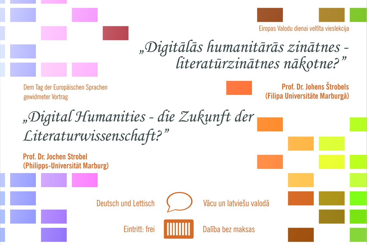 Digitālās humanitārās zinātnes - literatūrzinātnes nākotne?